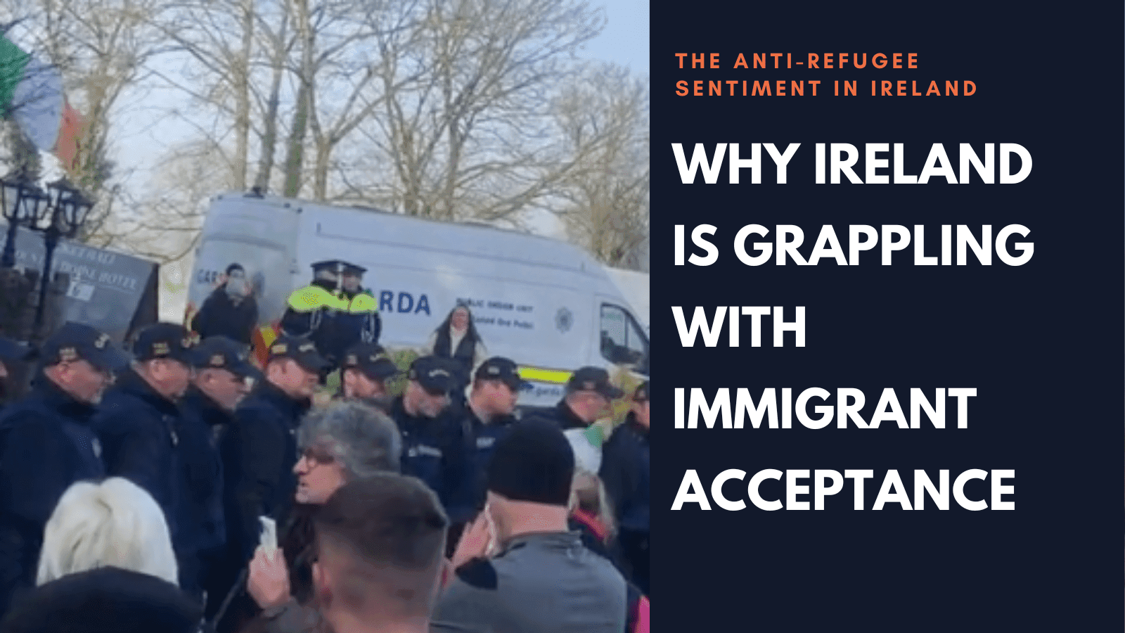 Why Ireland is Grappling with Immigrant Acceptance
