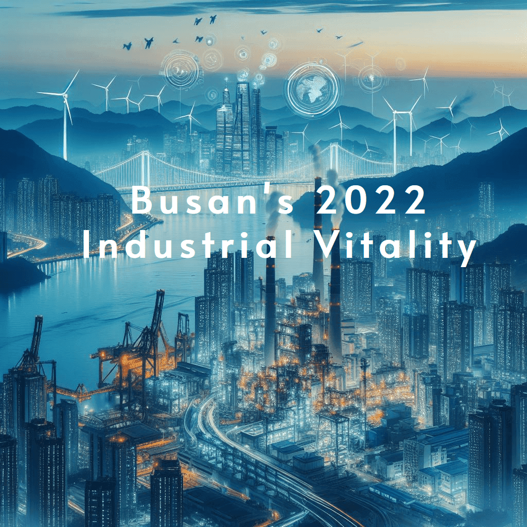 Busan's Industrial Struggle: Business Vitality Dips for the Sixth Year