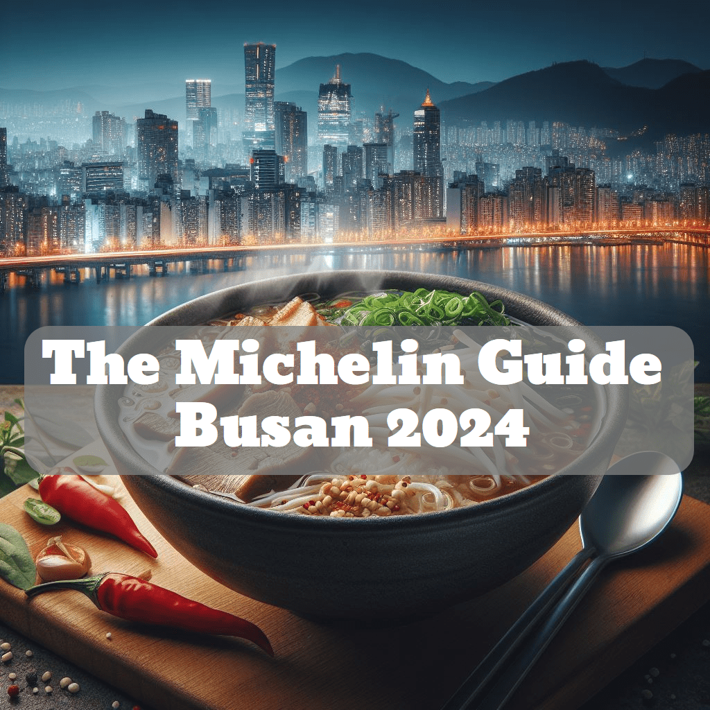 Busan's Culinary Symphony: The Michelin Guide Seoul & Busan 2024 Unfolds