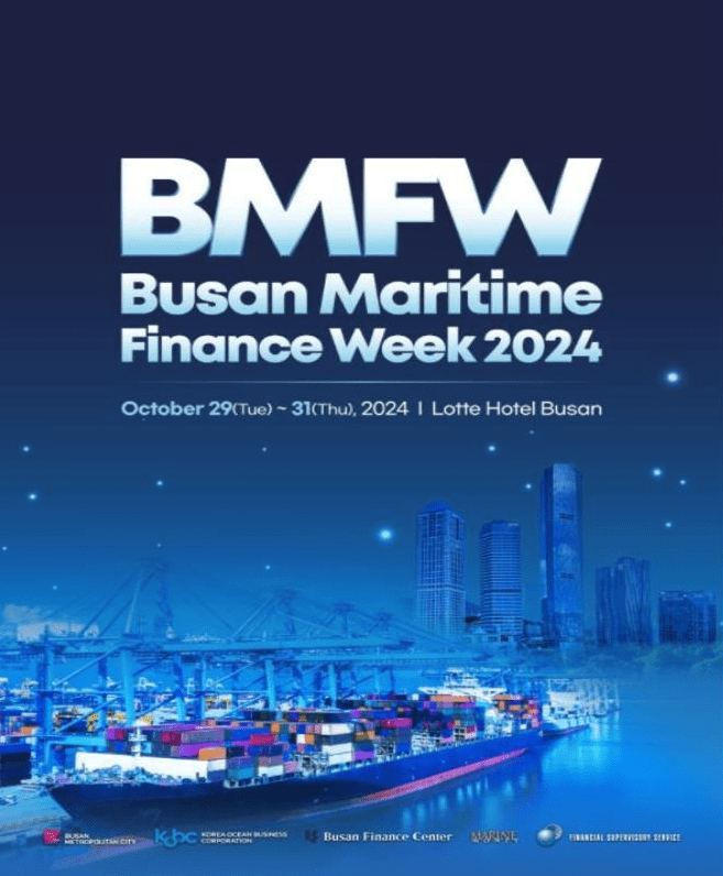 Global Experts Gather at Busan Maritime &amp; Finance Week 2024